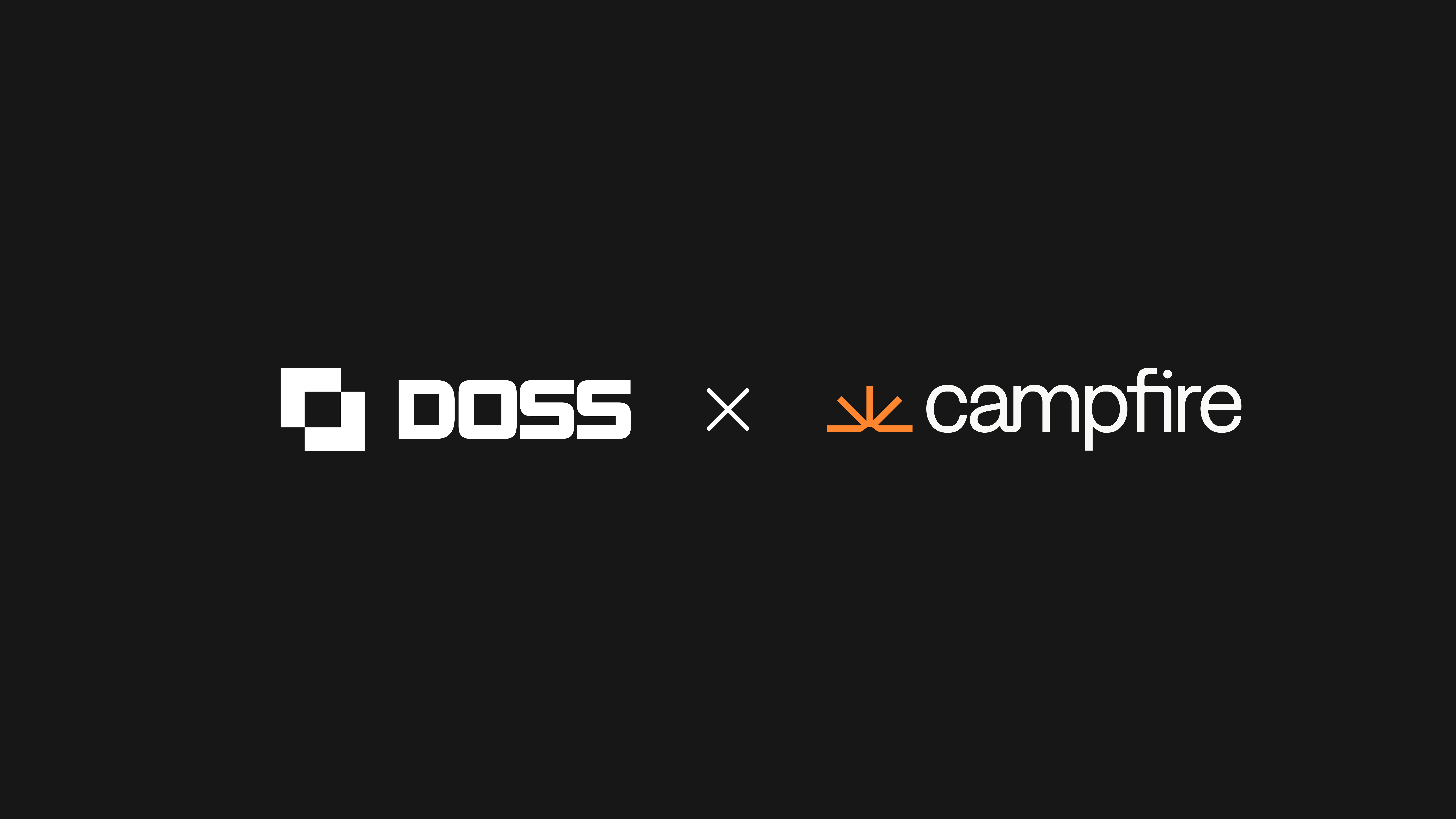 DOSS and Campfire partnership announcement
